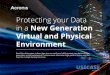Protecting your Data in a New Generation Virtual and 