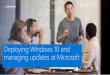 Deploying Windows 10 and managing updates at Microsoft