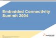 Embedded Connectivity Summit 2004