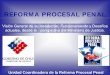 REFORMA PROCESAL PENAL - cejamericas.org