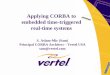 Applying CORBA to embedded time-triggered real-time systems