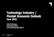 Technology Industry / Finnish Economic Outlook