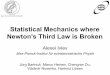 Statistical Mechanics where Newton's Third Law is Broken