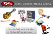 North Gwinnett Middle School Connections