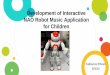 Development of Interactive NAO Robot Music Application for 