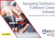 Navigating Distribution Fulfillment Center Software