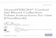 QuantiFERON Control Set Blood Collection Tubes 