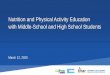 Nutrition and Physical Activity Education with Middle 