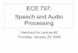 ECE 797: Speech and Audio Processing