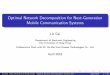 Optimal Network Decomposition for Next-Generation Mobile 