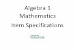 Algebra 1 Mathematics Item Specifications