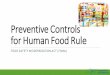 Preventive Controls for Human Food Rule