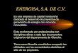 ENERGISA, S.A. DE C.V. - SICA