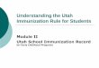 Understanding the Utah School Immunization Rule
