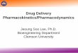 Drug Delivery Pharmacokinetics/Pharmacodynamics