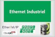Ethernet Industriel