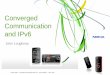 Converged Communication and IPv6 - AFRINIC