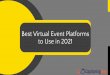 Best Virtual Event Platforms to Use in 2021