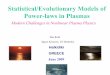 Statistical/Evolutionary Models of Power-laws in Plasmas