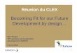 Becoming Fit for our Future Development by design…