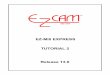 EZ-Mill EXPRESS TUTORIAL 2 Release 13