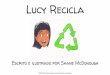 Lucy Recicla - sanjoseca.gov