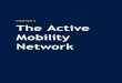 CHAPTER 5 The Active Mobility Network