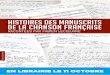 HISTOIRES DES MANUSCRITS DE LA CHANSON FRANÇAISE