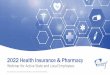 2022 Health Insurance & Pharmacy