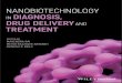 Nanobiotechnology in Diagnosis, Drug Delivery, and Treatment