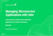 Managing Microservice Applications with Istio