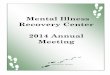Mental Illness Recovery Center 2014 Annual Meeting