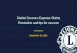 District Governor Expense Claims Reminders and tips for 