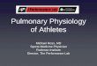 Pulmonary Physiology of Athletes