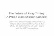The Future of X-ray Timing: A Probe-class Mission Concept
