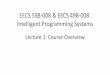 EECS 598-008 & EECS 498-008: Intelligent Programming …