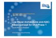 Low-Power Architectures and ASIC- Based Concept for SKA 