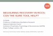 MEASURING RECOVERY IN RCCS: CAN THE SURE TOOL HELP?