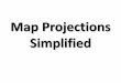 Map Projections Simplified - Weebly