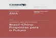 CONFERÊNCIA CEBRI-APEX-SANTANDER Brasil-China: …