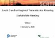 South Carolina Regional Transmission Planning Stakeholder 