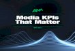 Media KPIs That Matter - ANA