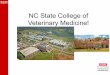 NC State College of Veterinary Medicine!