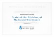 Employment Statistics State of the Division of Medicaid 