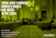THIRD-WAVE FEMINISM: WOMEN’S RIGHTS AND MUSIC IN …