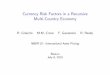 Currency Risk Factors in a Recursive Multi-Country Economy