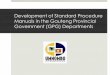 Standard Procedure Manuals development in GPG Departments