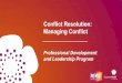 Conflict Resolution: Managing Conflict