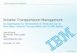 Smarter Transportation Management