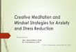 Creative Meditation and Mindset Strategies for Anxiety and 